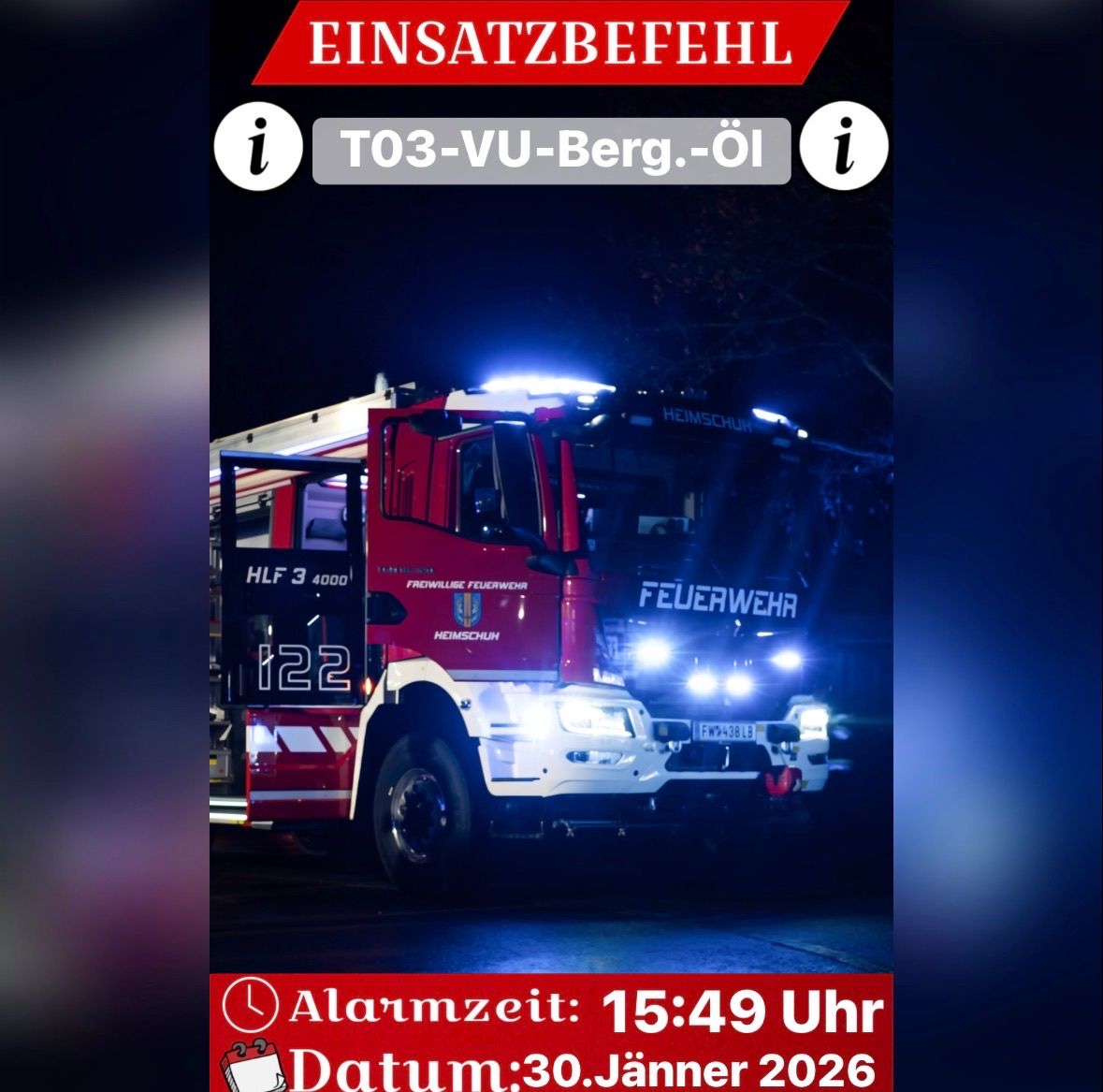 Feuerwehr-Lkw mit eingeschalteten Lichtern, nachts. Die Alarmzeit ist 15:49 Uhr, und das Datum ist der 30. Januar 2026.