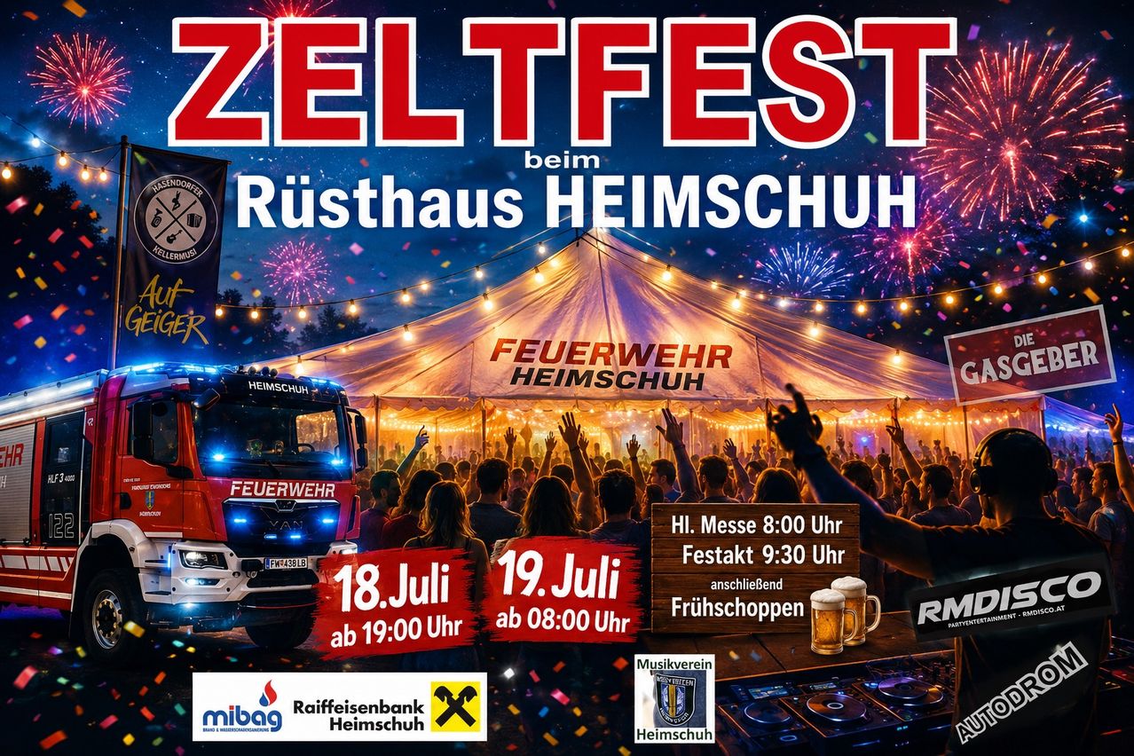 Plakat für das Zeltfest im Rusthaus Heimschuh, mit einer Menschenmenge, einem Feuerwehrauto und einem beleuchteten Zelt. Die Veranstaltungsdaten sind der 18. und 19. Juli, mit Beginn der Aktivitäten um 20:00 Uhr und 21:30 Uhr.