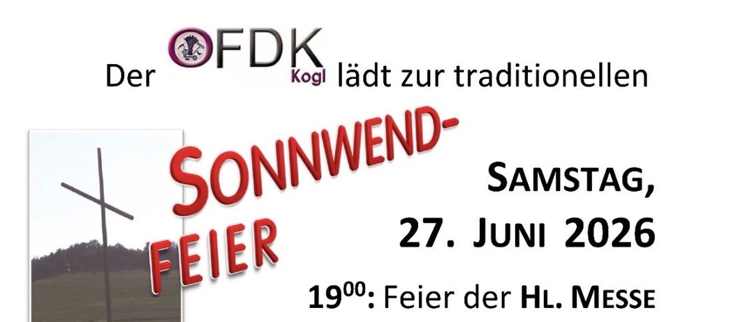 Ein Flyer für eine lokale Feier, die 'Sonnwendfeier' am 27. Juni 2026, zeigt ein Bild eines Kreuzes und eines Lagerfeuers mit Text über eine heilige Messe und ein Treffen.