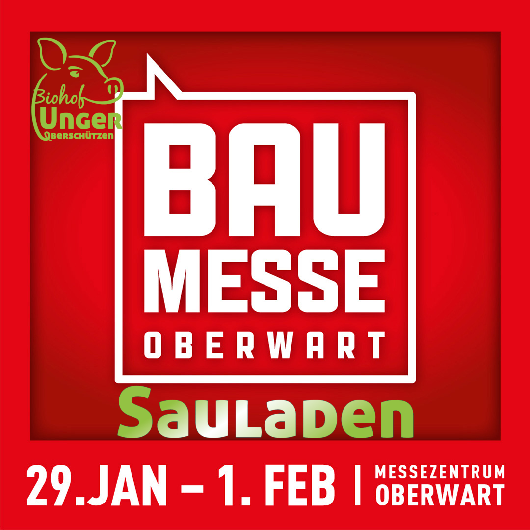 Rotes Plakat mit einem weißen Quadrat, das weißen Text 'BAU MESSE OBERWARRT' enthält. Unten steht 'Sauladen' in Grün. Die Daten '29.JAN - 1. FEB' und 'MESSEZENTRUM OBERWARRT' befinden sich unten.