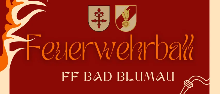 Ein Veranstaltungsplakat für den FF Bad Blumau Feuerwehrball, das ein tanzendes Paar, ein Datum und eine Uhrzeit sowie einen Ort zeigt.