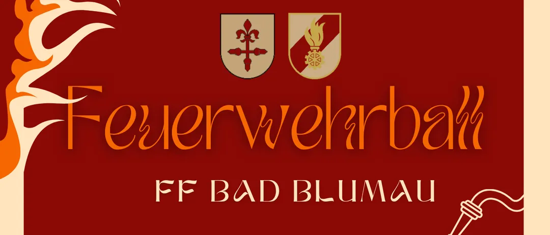 Ein Veranstaltungsplakat für den FF Bad Blumau Feuerwehrball, das ein tanzendes Paar, ein Datum und eine Uhrzeit sowie einen Ort zeigt.