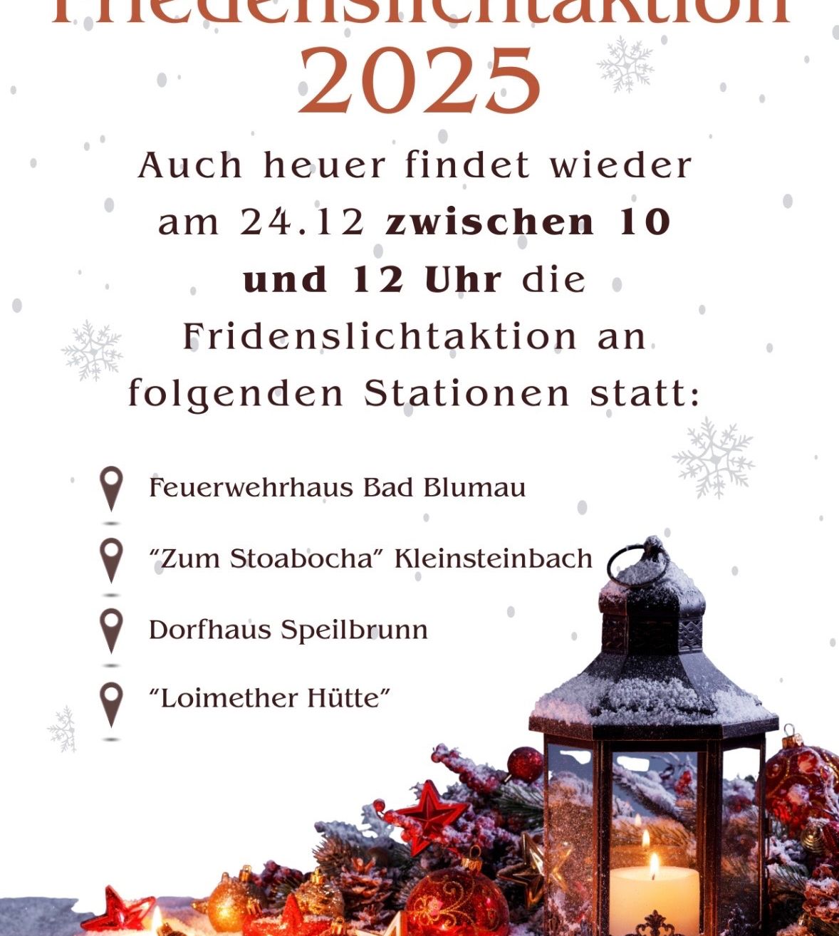 Poster mit '2025' oben. Die Veranstaltung ist für den 24. Dezember von 10 bis 12 Uhr geplant. Zu den Standorten gehören Feuerwehrhaus Bad Blumau, Zum Stoabocha Kleinsteinbach, Dorfhaus Spielbrunn und Loimeth'er Hütte. Ein Bild einer Laterne ist ebenfalls vorhanden.