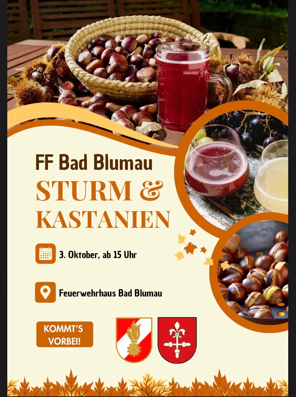 Werbeplakat für FF Bad Blumau mit einem Korb Kastanien, einem Glas roten Saft und einem Glas weißen Saft. Die Veranstaltung ist Sturm & Kastanien am 3. Oktober um 15 Uhr.