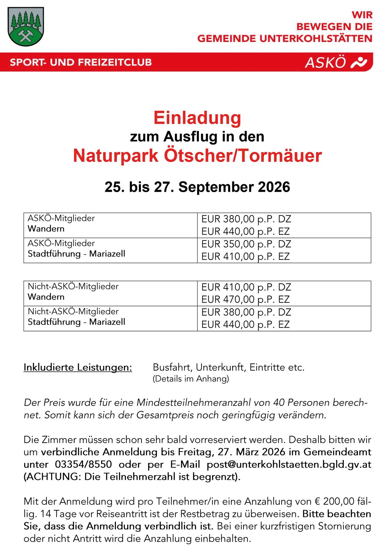 Einladung zum Ausflug in den Naturpark Ötscher/Tormäuer vom 25. bis 27. September 2026. ASKO-Mitglieder wandern für EUR 380,00 oder reisen nach Mariazell für EUR 350,00. Nicht-Mitglieder zahlen EUR 410,00 für das Wandern und EUR 470,00 für Mariazell. Preise für Gruppen von 40 Personen. Reservierungen sind bald erforderlich.