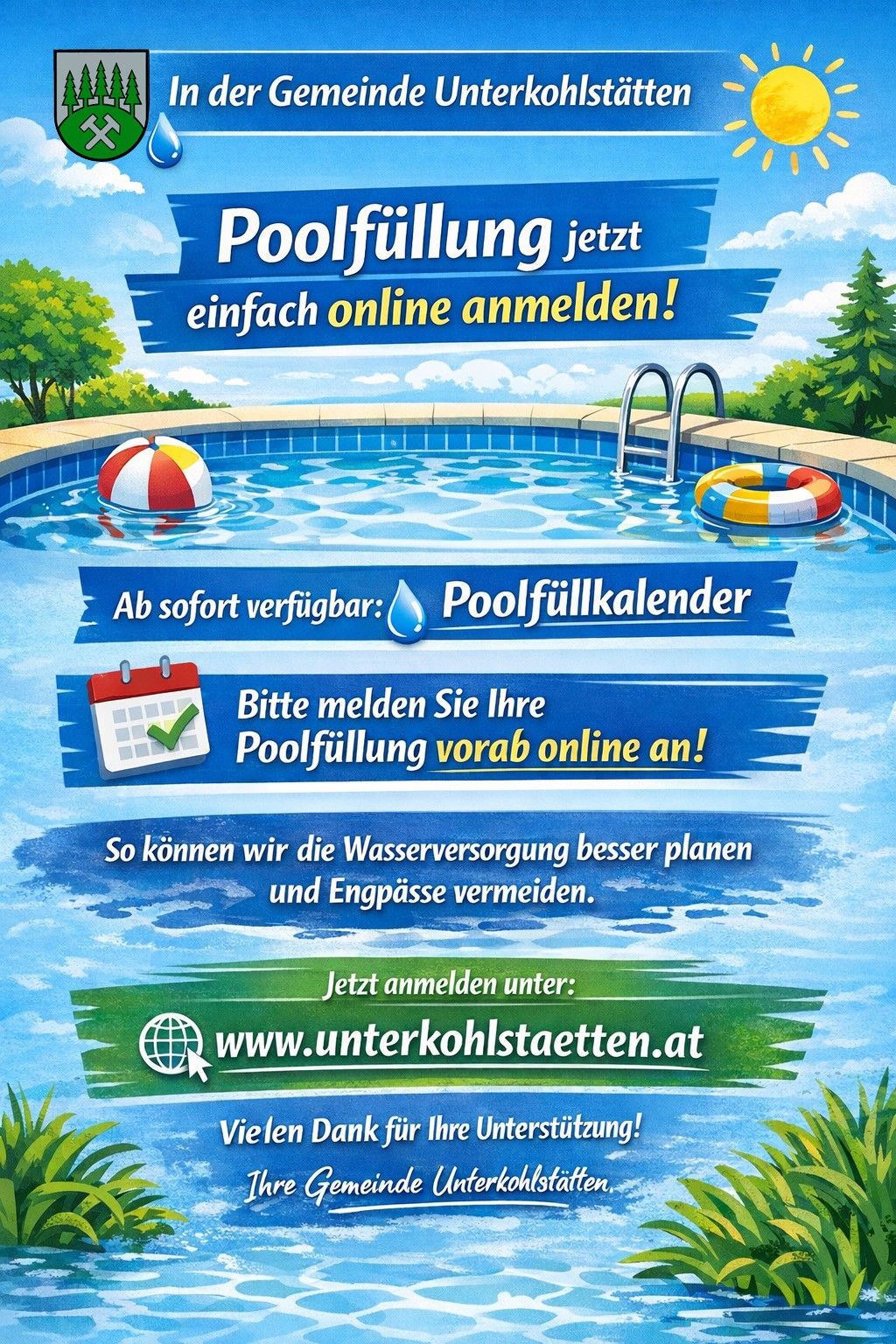 Eine Werbung für die Poolfüllung zeigt einen Pool mit einer Leiter, einem Ball und einem Schwimmring. Es hebt die Online-Registrierungsoption und die Verfügbarkeit eines Poolfüllkalenders hervor. Es fordert Benutzer auf, ihre Poolfüllung online zu registrieren, und gibt eine Website-Adresse an.
