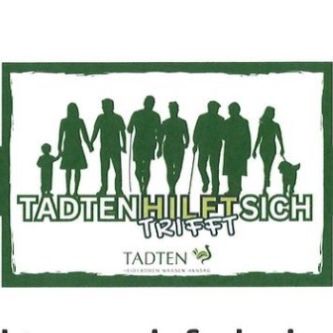 Ein grünes Banner zeigt Silhouetten einer Familie, die mit einem Hund spazieren geht. Der Text lautet 'TADTEN HILFT SICH TRIFFT'. Das Logo von 'TADTEN' befindet sich unten.