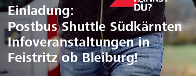 Eine Person in Jeans steht vor einem Bus mit der Aufschrift 'Postbus Shuttle Südkärnten'. Der Hintergrund ist unscharf mit einem Grasbereich. Die Person scheint sich auf den Weg nach Feistritz oder Bleiburg zu machen.