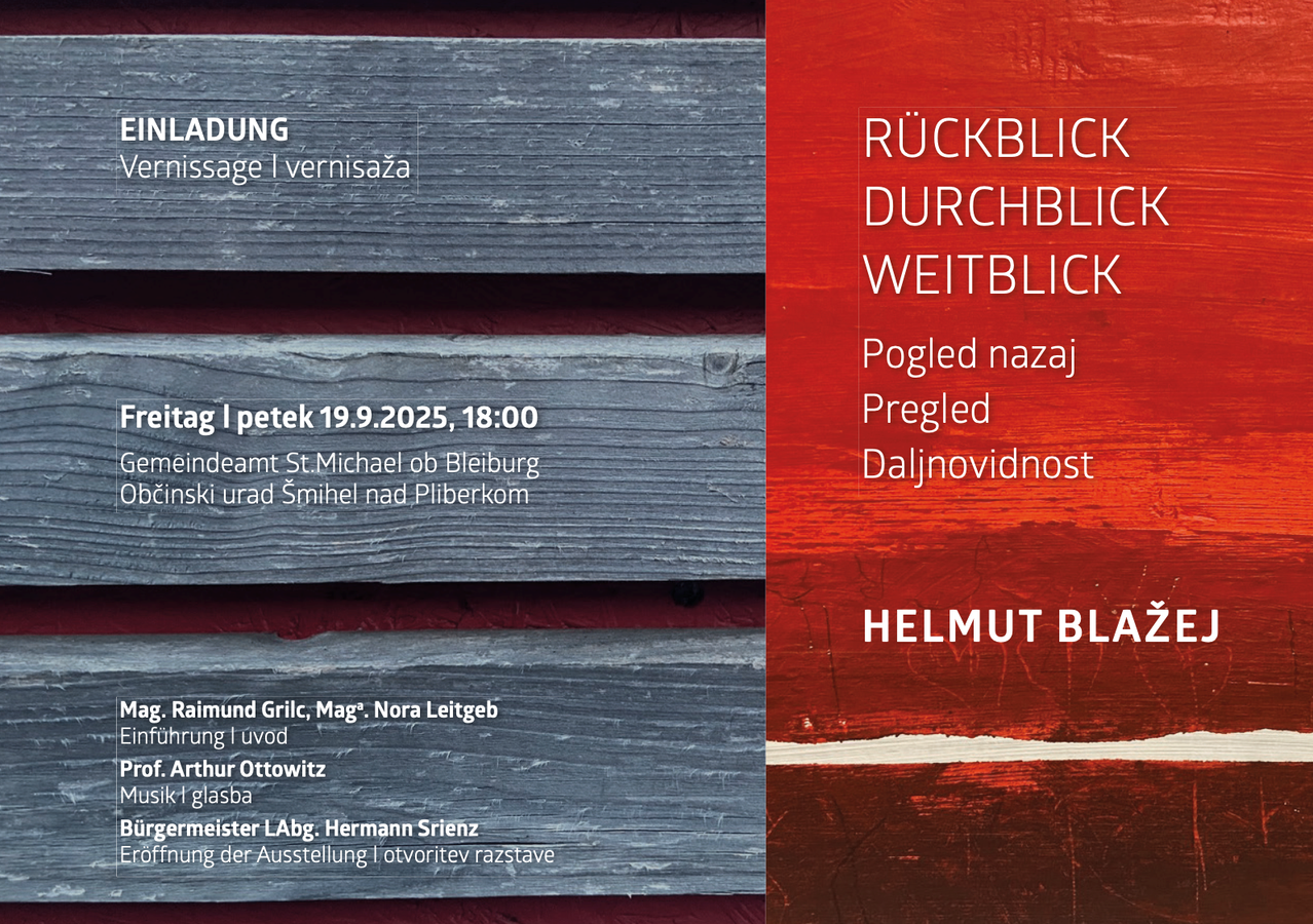 Ein Plakat mit grauem und rotem Hintergrund. Der Text 'Rückblick Durchblick Weitblick' ist in Weiß. Darunter steht das Datum '19.9.2025, 18:00' und der Ort 'Bleiburg'. Es zeigt die Namen 'Mag. Nora Leitgeb', 'Arthur Ottowitz' und 'Hermann Srienz'. Das Plakat ist für eine Veranstaltung in Bleiburg.