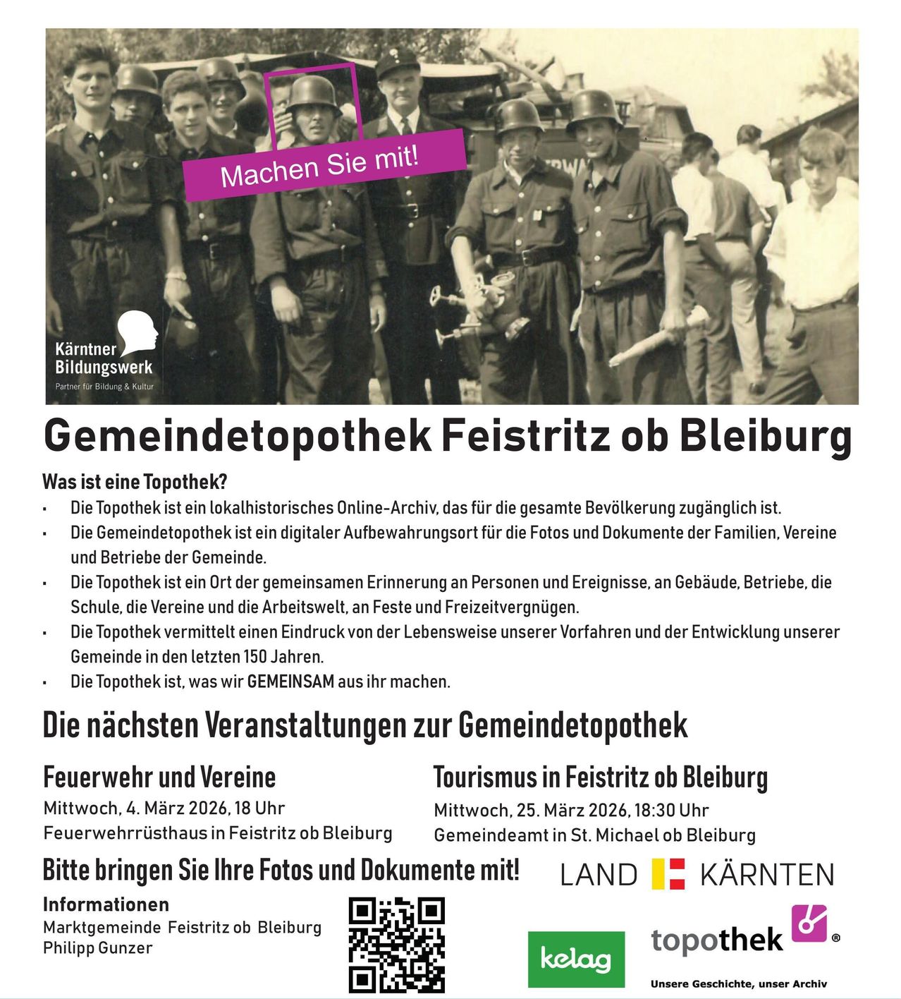Ein altes Schwarz-Weiß-Foto von Soldaten ist zu sehen. Der Text lautet 'Machen Sie mit!' und 'Gemeindetothek Feistritz ob Bleiburg.' Veranstaltungen und Feuerwehr sind aufgelistet. Ein QR-Code ist vorhanden.