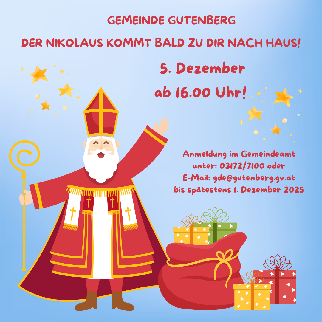 Plakat für Nikolausbesuch. Der Weihnachtsmann hält einen Stab, trägt einen roten Umhang und hat einen Sack mit Geschenken. Der Text lautet: Nikolaus kommt am 5. Dezember um 16 Uhr zu Ihnen nach Hause. Anmeldung im Gemeindeamt.