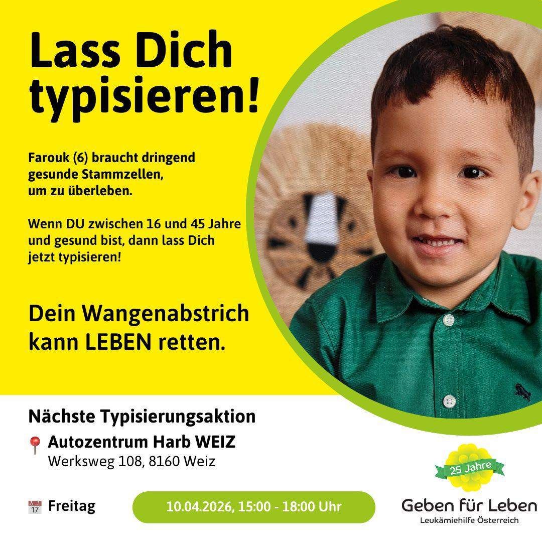 Plakat, das gesunde Spender im Alter von 16-45 Jahren ermutigt, Stammzellen für das Kind Farouk zu spenden. Veranstaltung im Autozentrum Harb WEIZ am 10. April 2026.