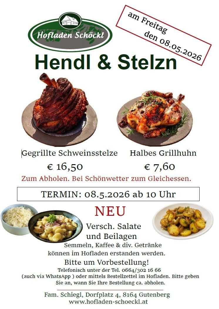 Event poster for Hendl & Stelzn. It features grilled pork roast and a chicken, priced at 16.50 and 7.60 euros respectively. The event is on 8.5.2026 at 10 AM. New sides and beverages available for order.