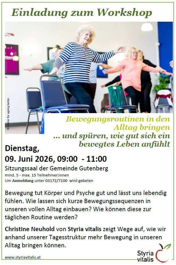 Ein Flyer zeigt ältere Frauen in Bewegung mit Text, wie Bewegungsroutinen das tägliche Leben verbessern. Eine Sitzung im Gemeindesaal Gutenberg am 9. Juni, 9:00-11:00 Uhr, mit Christine Neuhold über die Integration von Bewegung.