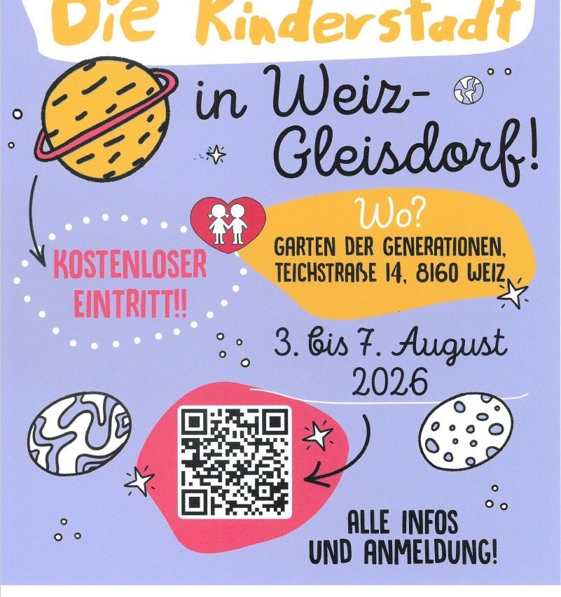 Poster for a children's fair in Weiz-Gleisdorf, free entry, from August 3 to 7, 2026. QR code for information and registration.