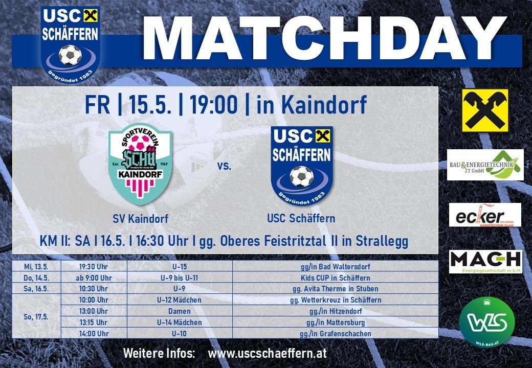 Der Fußball-Spieltag am Freitag, 15. Mai um 19:00 in Kaindorf umfasst Begegnungen zwischen SC Kaindorf und USC Schaffern. Weitere Spiele sind in Strallegg angesetzt.
