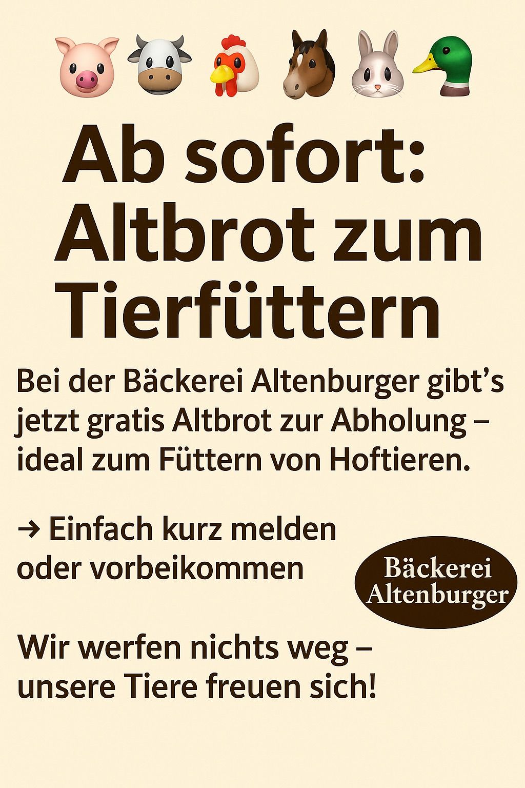 Werbeanzeige für kostenloses Getreide zum Tierfüttern bei der Bäckerei Altenburger. Es lädt dazu ein, anzurufen oder vorbeizukommen.