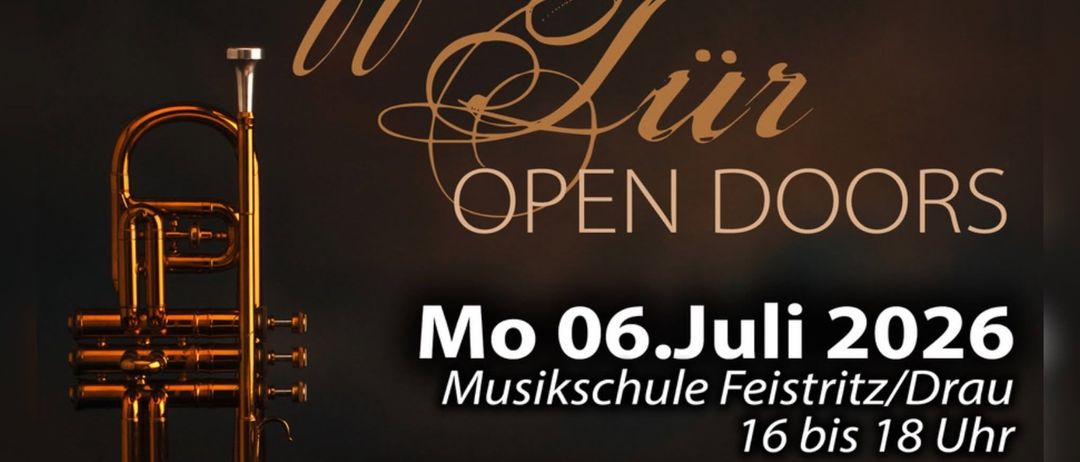 Plakat für Tag der offenen Tür an einer Musikschule. Zeigt Trompete und Geige. Datum: Montag, 6. Juli 2026. Zeit: 16 bis 18 Uhr. Aktivitäten: Infos & Beratung, Instrumente ausprobieren. Wir freuen uns auf Ihren Besuch!
