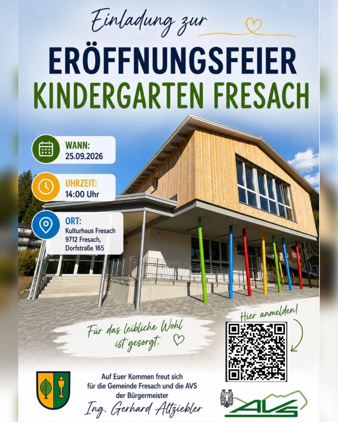 Plakat zur Eröffnungsfeier des Kindergartens Fresach am 25.09.2026 um 14:00 Uhr im Kulturhaus Fresach, Dorfstraße 165. QR-Code zur Anmeldung.
