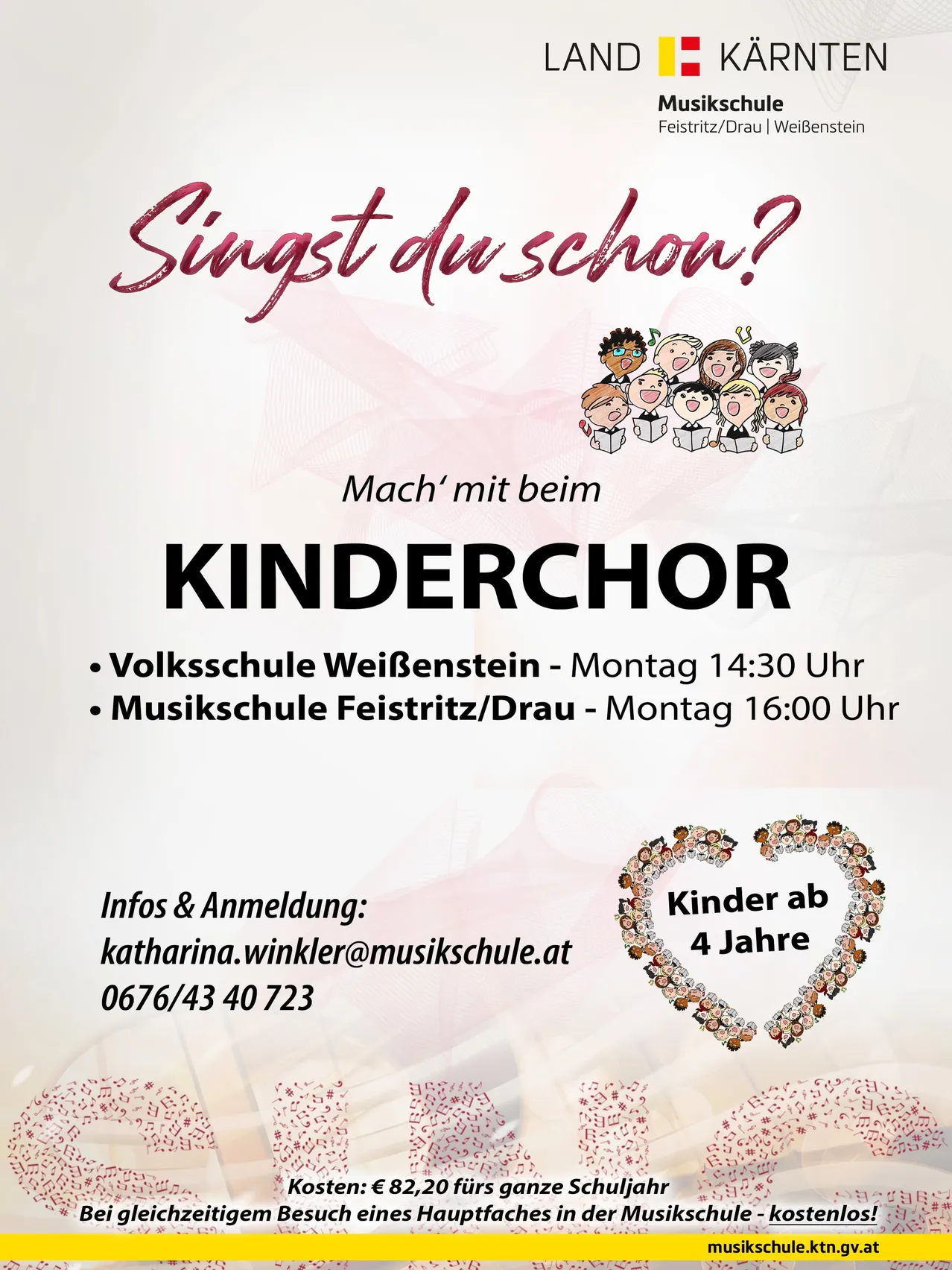 Plakat für einen Kinderchor-Event in Karnten, Österreich. Es zeigt eine Gruppe von Kindern, die singen, ein Herzsymbol und den Text 'Singst du schon?' was auf Englisch 'Singst du schon?' bedeutet.
