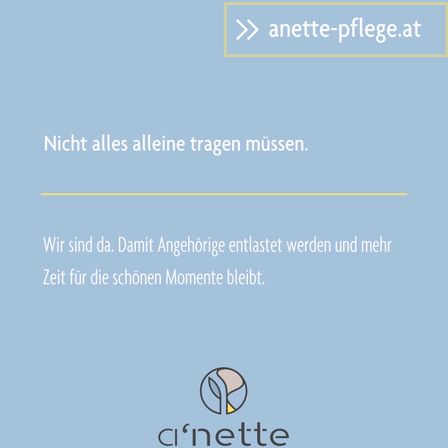 Ein blauer Hintergrund mit gelbem Rand enthält Text und ein Logo. Der Text lautet: 'Nicht alles alleine tragen müssen.' Darunter steht ein weiterer Text: 'Wir sind da. Damit Angehörige entlastet werden und mehr Zeit für die schönen Momente bleibt.' Das Logo ist kreisförmig mit einem Blattdesign.