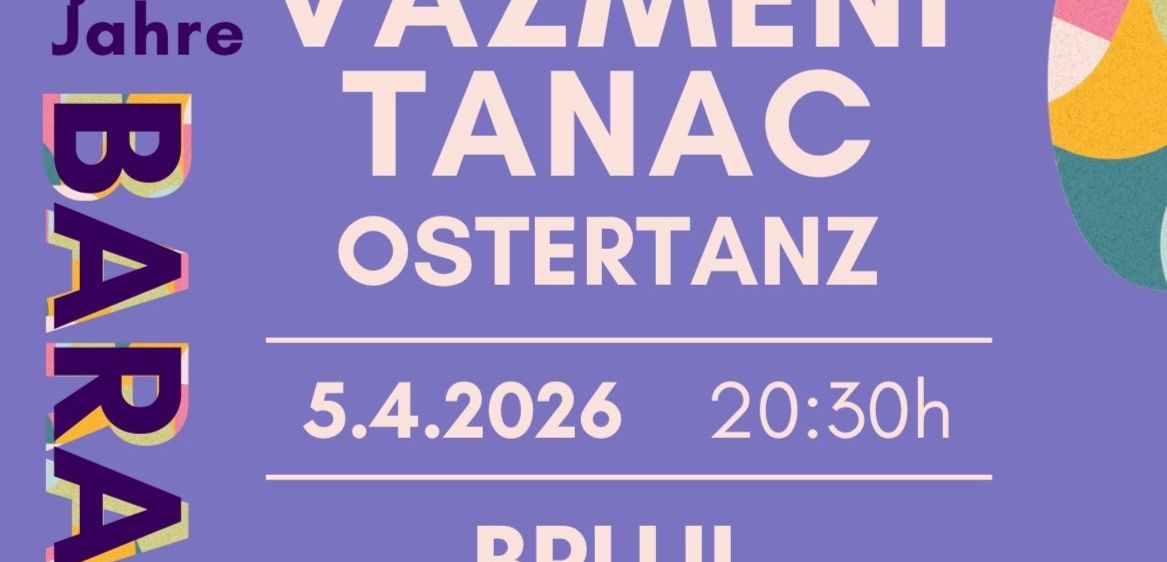 Jubiläumsposter für 25 Jahre Vazmeni Tanac Ostertanz, geplant für den 5. April 2026 um 20:30 Uhr. Mit Künstlern Bruji, Kacavida und Masne Daske.