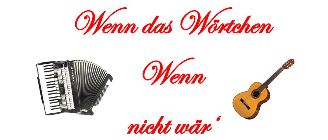 Plakat für 'Wenn das Wortchen nicht wahr' Event, mit Akkordeon- und Gitarrenbildern, Details zum Event am 3. Dezember 2025.