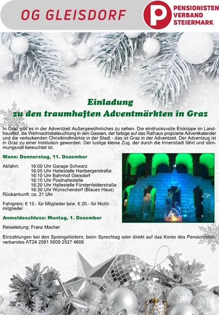 Plakat für eine festliche Veranstaltung in Graz, Österreich. Es zeigt eine Winterszene mit Schneeflocken und Weihnachtsdekorationen. Die Veranstaltung bietet geführte Touren durch die beleuchteten Adventmärkte der Stadt, die an verschiedenen Orten starten. Das Plakat enthält Datum, Uhrzeit und Preisinformationen. Es wird vom Pensionistenverband Steiermark organisiert.