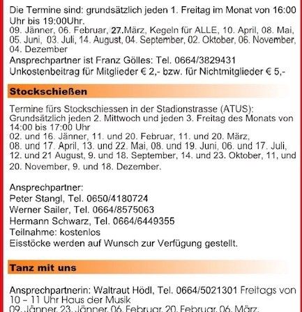 Das Dokument listet Bowling- und Bogenschießtermine in einer Sporteinrichtung auf. Bowling ist jeden Freitag von 16:00 bis 19:00 Uhr verfügbar. Bogenschießtermine finden mittwochs und freitags statt. Der Kontaktperson für Bowling ist Franz, während Bogenschießen von Peter, Werner und Hermann verwaltet wird.