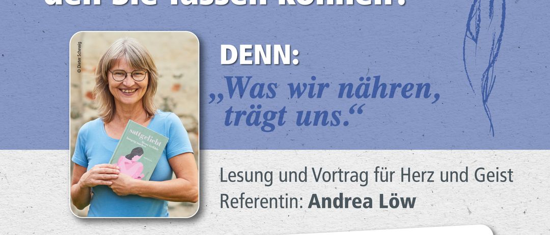 Ein Werbeplakat für eine Lesung und Vortragsveranstaltung von Andrea Löw. Das Plakat zeigt eine Frau, die ein Buch mit dem Titel 'Selbstfürsorge' hält. Die Veranstaltung findet am 10. Februar 2026 um 19:00 im Stadtsaal Mistelbach statt.