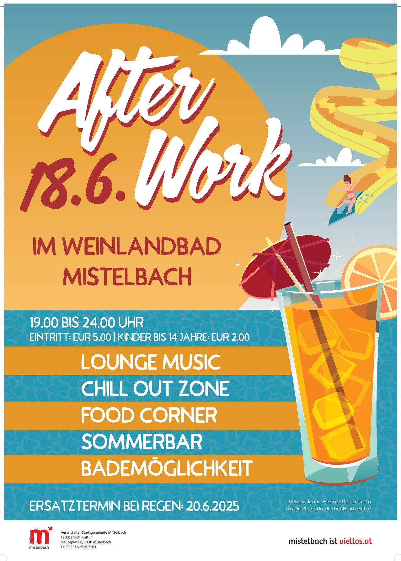 After Work Veranstaltung am 18. Juni im Mistelbacher Weinland. Geöffnet von 19:00 bis 24:00 Uhr. Eintritt EUR 5,00, Kinder bis 14 Jahre EUR 2,00. Bietet Lounge-Musik, Chill-Out-Zone, Food Corner, Sommerbar und Bademöglichkeiten.