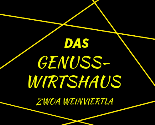 Schwarzer Hintergrund mit gelben geometrischen Linien und Text, der 'DAS GENUSS-WIRTSHAUS ZWOA WEINVIERTLA' in gelber Schrift liest.