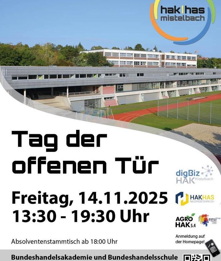 An advertisement for the open day at HAK Mistelbach on 14.1.2025 from 13:30 to 19:30. A large school building with a sports field in the background.