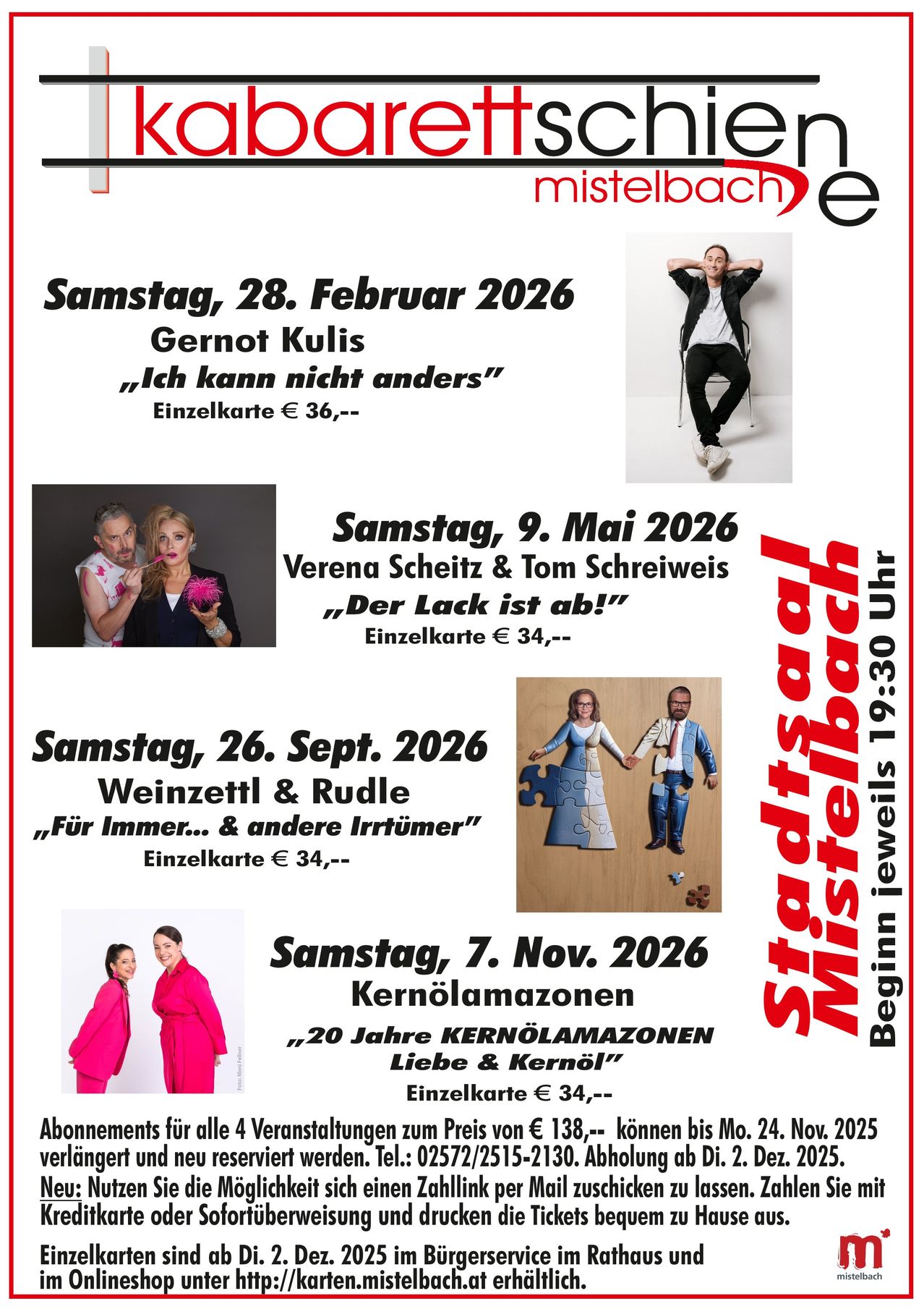 Poster for various comedy events at Stadtbach. Features performers and dates. Includes ticket prices. Features a man in black and white photo and three other images of performers.
