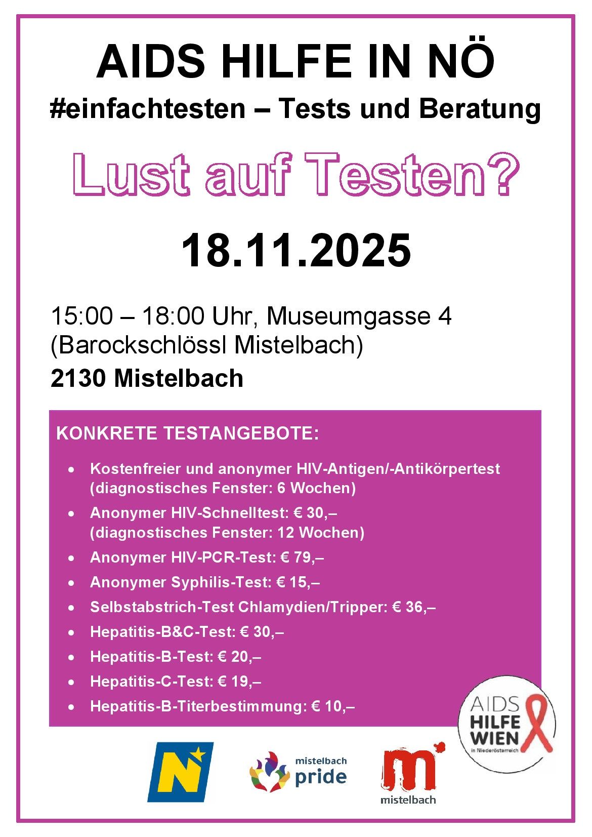 Event poster for a testing event on November 18, 2025, from 3:00 PM to 6:00 PM at Museumgasse 4, Barockschloss Mistelbach, 2130 Mistelbach. Offers free and anonymous HIV antigen/antibody tests, with a diagnostic window of 6 weeks.
