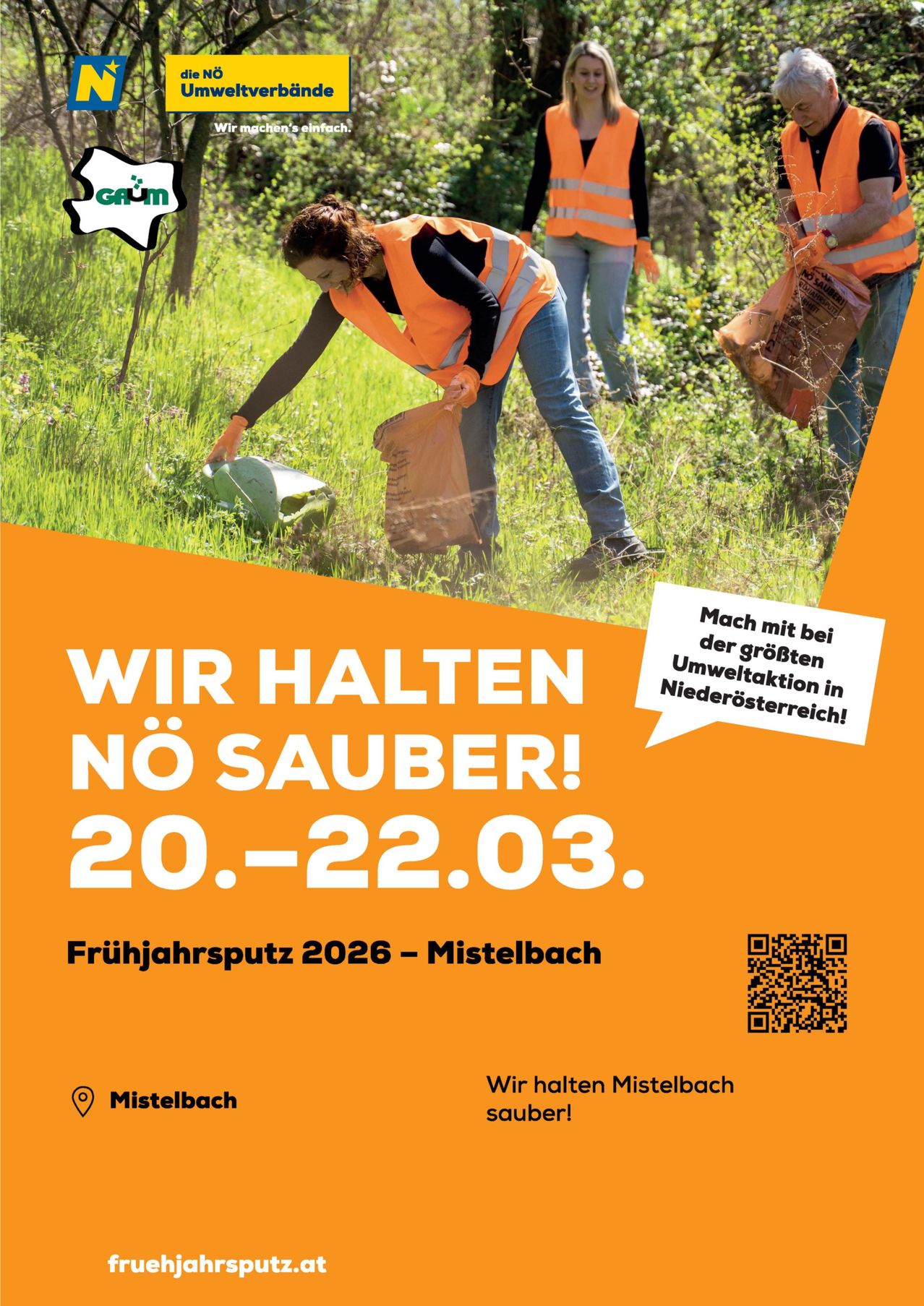 Ein orangefarbenes Plakat bewirbt eine Gemeinschaftsreinigungsaktion in Mistelbach. Es zeigt Menschen in orangefarbenen Westen beim Aufsammeln von Müll. Das Datum ist der 20. bis 22. März 2026, und ein QR-Code ist für weitere Informationen vorhanden.
