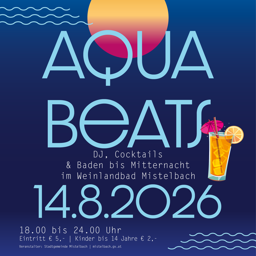 Plakat für Aqua Beats-Veranstaltung am 14. August 2026 mit Sonnenuntergang, Cocktail und DJ. Veranstaltungsdetails umfassen Zeit, Ort und Eintrittspreise.