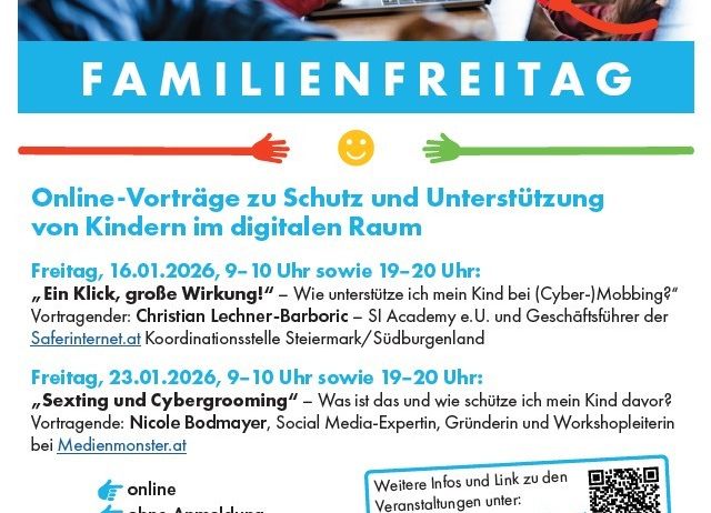 Plakat für einen Familientag mit Online-Vorträgen zum Schutz und zur Unterstützung von Kindern im digitalen Raum. Termine und Referenten sind aufgeführt. QR-Code für weitere Informationen. Offen für alle Interessierten.