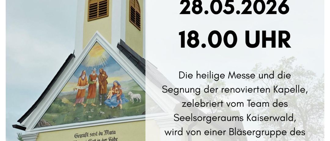 Die heilige Messe und die Segnung der renovierten Kapelle, gefeiert vom Team des Seelsorgehauses Kaiserwald, wird von einer Bläsergruppe des Musikvereins Wunderschuh feierlich umrahmt. Im Anschluss an den Wortgottesdienst wird für Euer leibliches Wohl mit Getränken und warmen Speisen gesorgt.