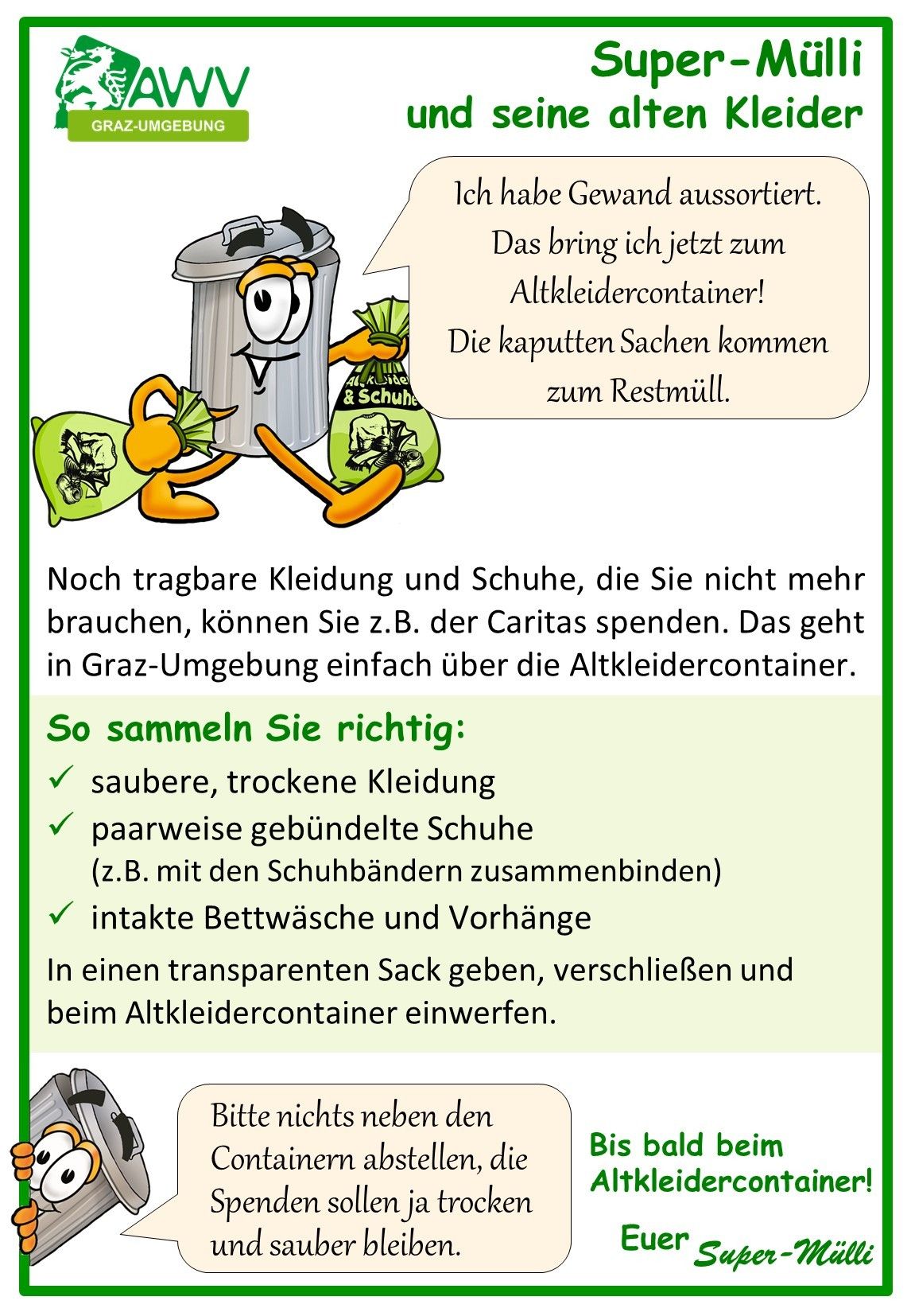 Eine Comicfigur trägt einen Mülleimer mit einem Beutel voller Geld. Der Text lautet: 'Ich bringe es jetzt zum Altkleidercontainer! Die leeren Säcke kommen zum Restmüll.' Unten stehen Anweisungen, wie man saubere Kleidung und Schuhe in einen durchsichtigen Beutel packt und in den Altkleidercontainer wirft.