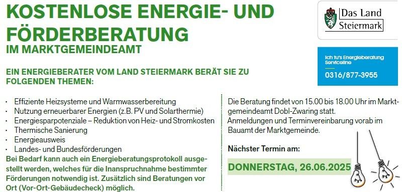 Ein Informationsposter des Landes Steiermark bewirbt kostenlose Energieberatung zu verschiedenen Themen, einschließlich effizienter Heizsysteme, Nutzung erneuerbarer Energien und Reduzierung der Energiekosten. Die Beratung findet am Donnerstag, 26. Juni 2025, von 15:00 bis 18:00 Uhr im Gemeindeamt des Marktes statt, Anmeldung erforderlich.