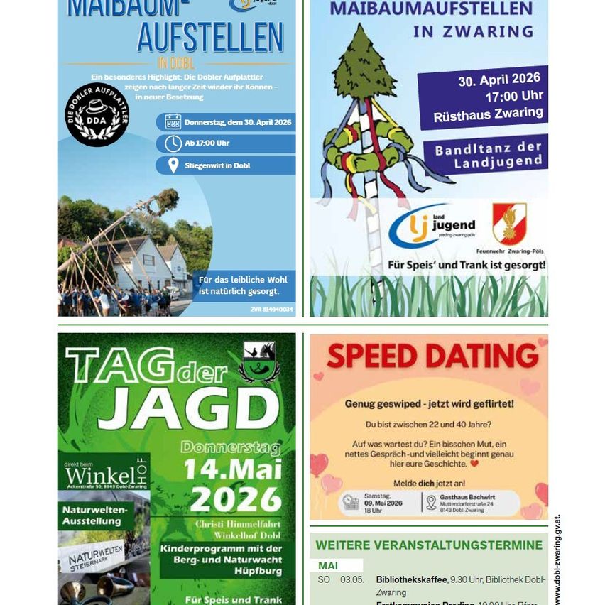 Flyers for local events in Dobl, Austria. One poster advertises a Maypole event with details about date, time, and location. Another flyer promotes a speed dating event for ages 22-40. A third poster showcases a hunting day event with details about date, time, and location.
