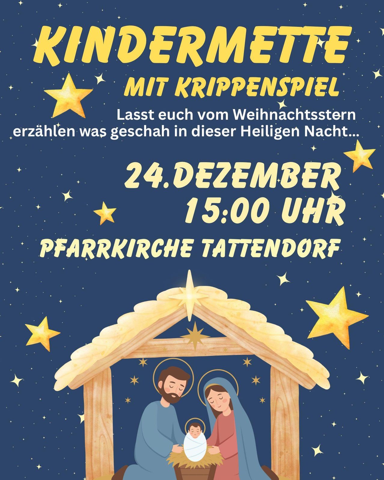 Eine Anzeige für einen Weihnachtskindergottesdienst mit einem Puppenspiel in der Kirche Tattendorf. Der Gottesdienst wird eine Geschichte über die Geburt Jesu Christi erzählen. Das Datum ist der 24. Dezember 2021 und die Zeit ist 15:00 Uhr.