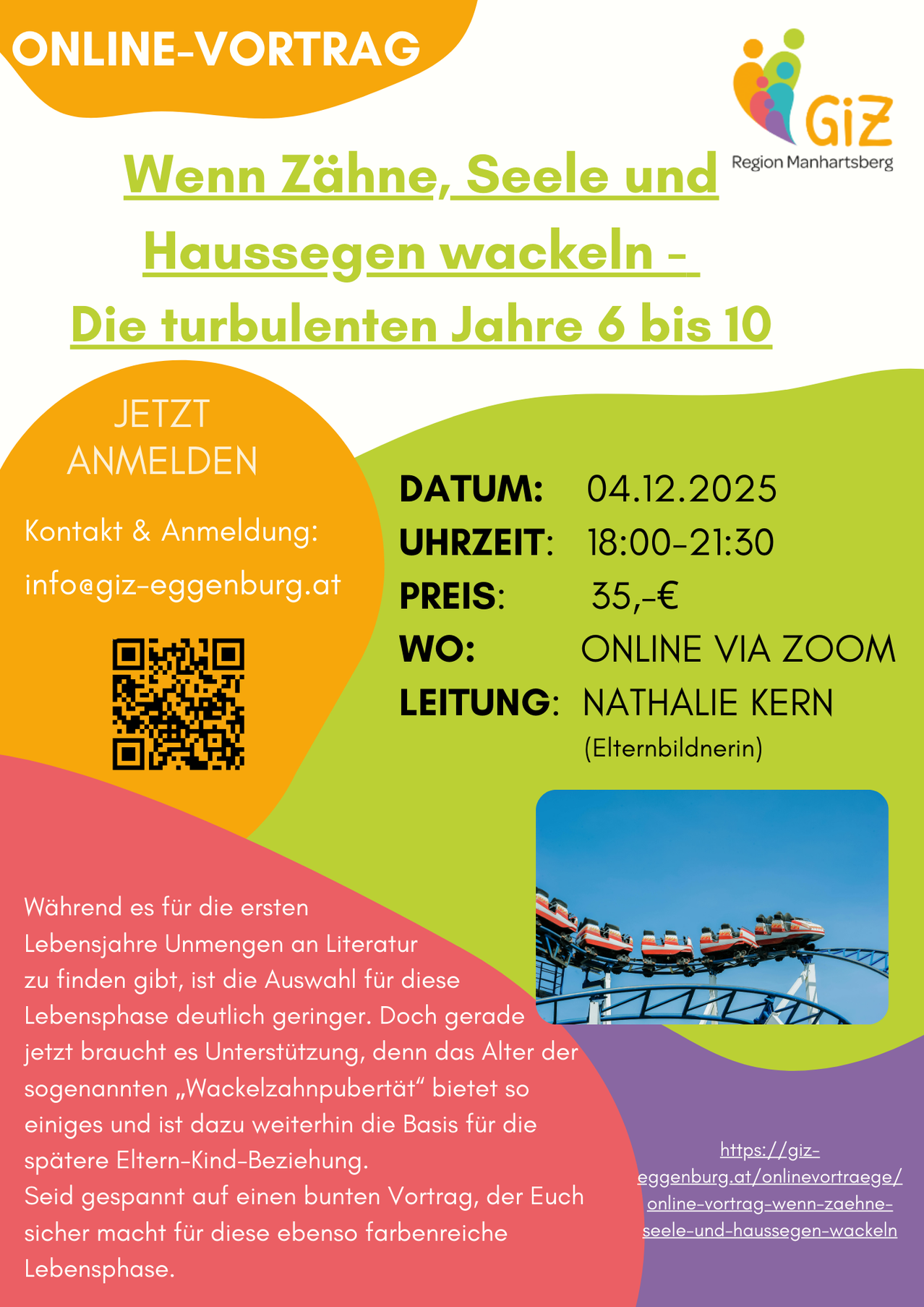 Veranstaltungsplakat für einen Workshop mit dem Titel 'Hausssagen wackeln - Die turbulenten Jahre 6 bis 10'. Anmeldelink, Datum, Uhrzeit und Preisdetails angegeben. QR-Code für Online-Anmeldung. Leiterin ist Nathalie Kern.