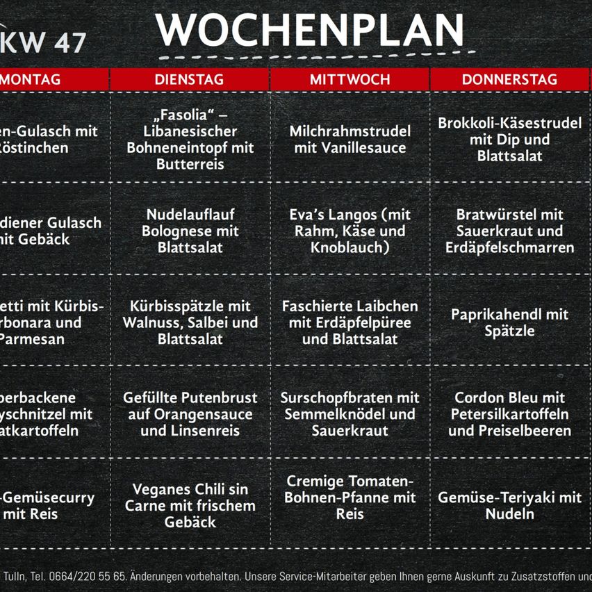 A weekly plan showing meals for each day of the week, including recipes like 'Fasolia' with roasted root vegetables, 'Milchrahmstrudel' with vanilla sauce, and 'Brokkoli-Käsestrud' with dip and lettuce.