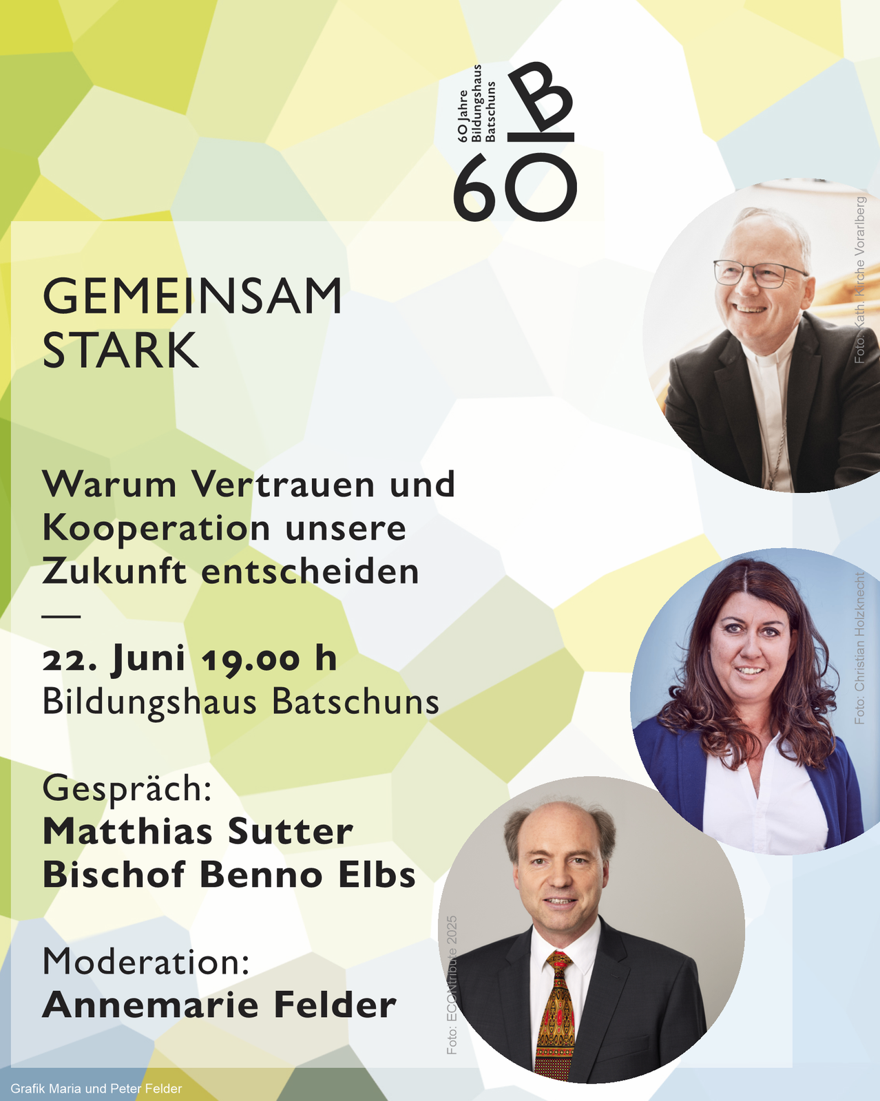 Plakat für eine Veranstaltung mit dem Titel 'Gemeinsam Stark'. Es zeigt zwei Redner und einen Moderator. Die Veranstaltung ist für den 22. Juni um 19 Uhr im Bildungshaus Batschunas geplant.
