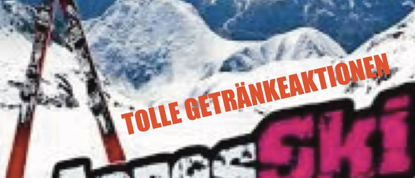Plakat für die Apres Ski Party-Veranstaltung. Es zeigt einen verschneiten Berg im Hintergrund mit Skiern im Vordergrund. Der Text 'Tolle Getränkeaktionen' und 'Apres Ski Party' ist prominent angebracht.