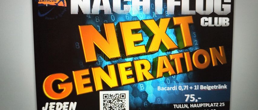 Ein Werbebanner für Nachtflug Tulln, das Next Generation bewirbt. Es enthält Bacardi Preise, QR-Code für die Nachtflug Tulln App und Veranstaltungsdetails.