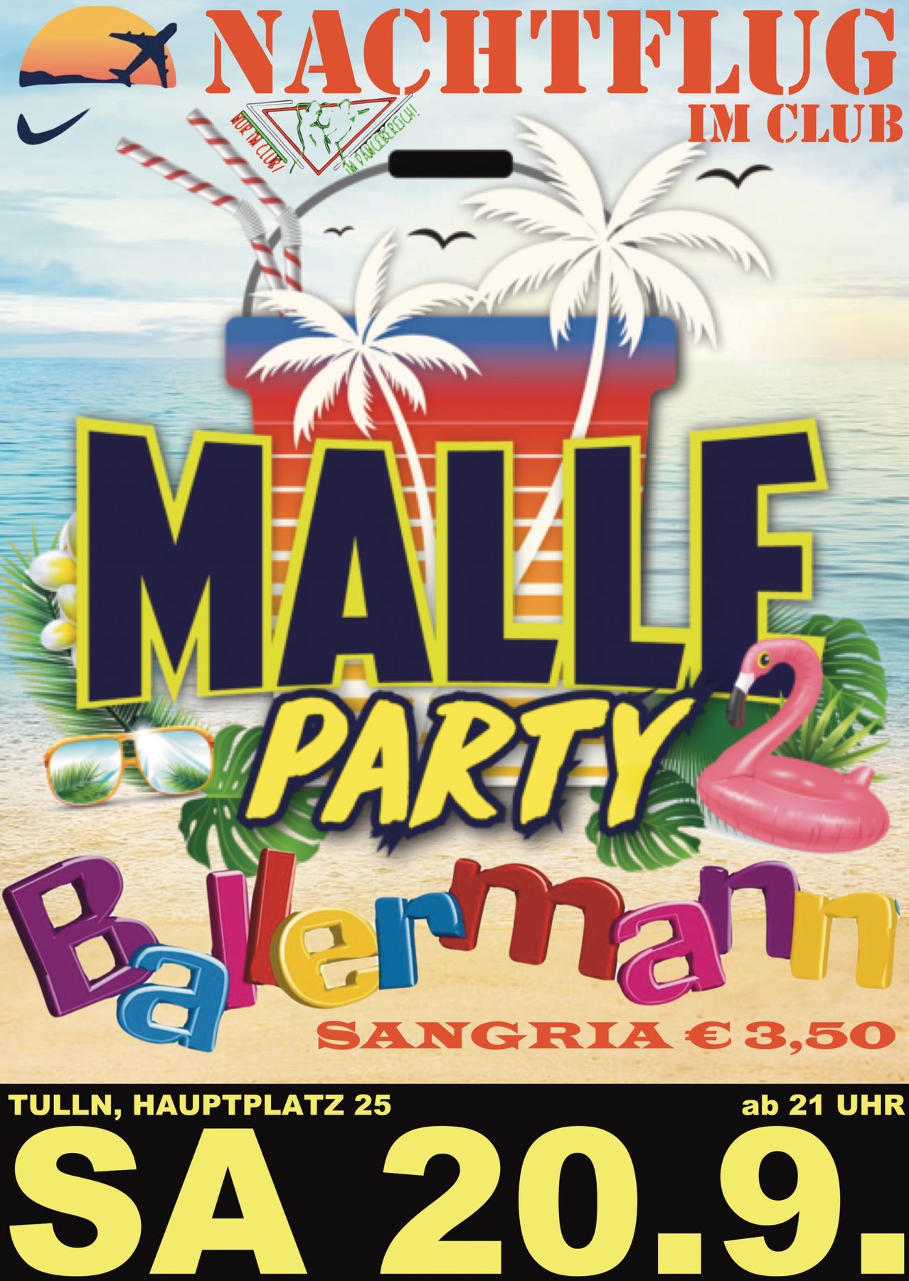 Eine Werbung für die Malle Party bei Balermann, mit tropischem Ambiente, Palmen, einem rosa aufblasbaren Flamingo und einem Strandhintergrund. Der Preis für Sangria beträgt 3,50 Euro.