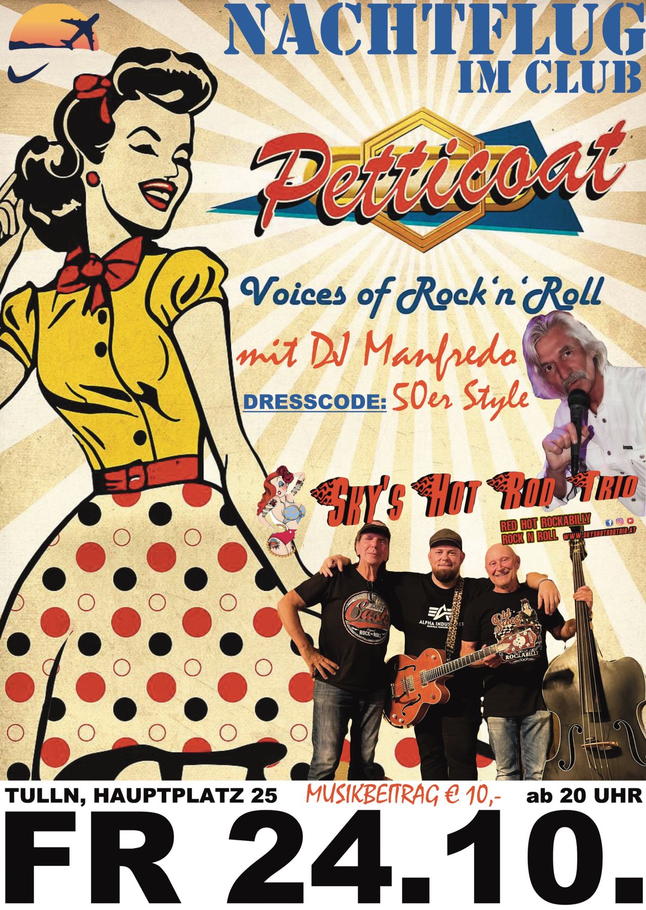 Ein Werbeplakat zeigt drei Männer der Sky's Hot Rod Trio vor einer Retro-Pin-up-Frau, mit DJ Manfreda und einem Dresscode für ein 50er-Jahre-Event.